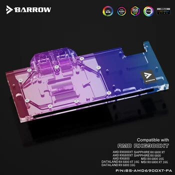 Blok za hlađenje vode grafičkog procesora BARROW BS-AMD6900XT-PA, puni hladnjak za AMD Founder Izdanje MSI i Sapphire RX 6900 6800 XT