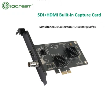 IOCREST 2 Kanala SDI + HDMI Kompatibilan HD pci-e Kartica za Hvatanje Prekidač Igre uživo PS4/NS Slr fotoaparat Snimanje 4k Vmix